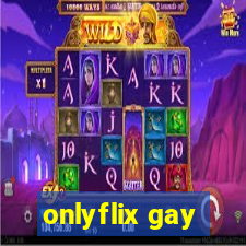 onlyflix gay